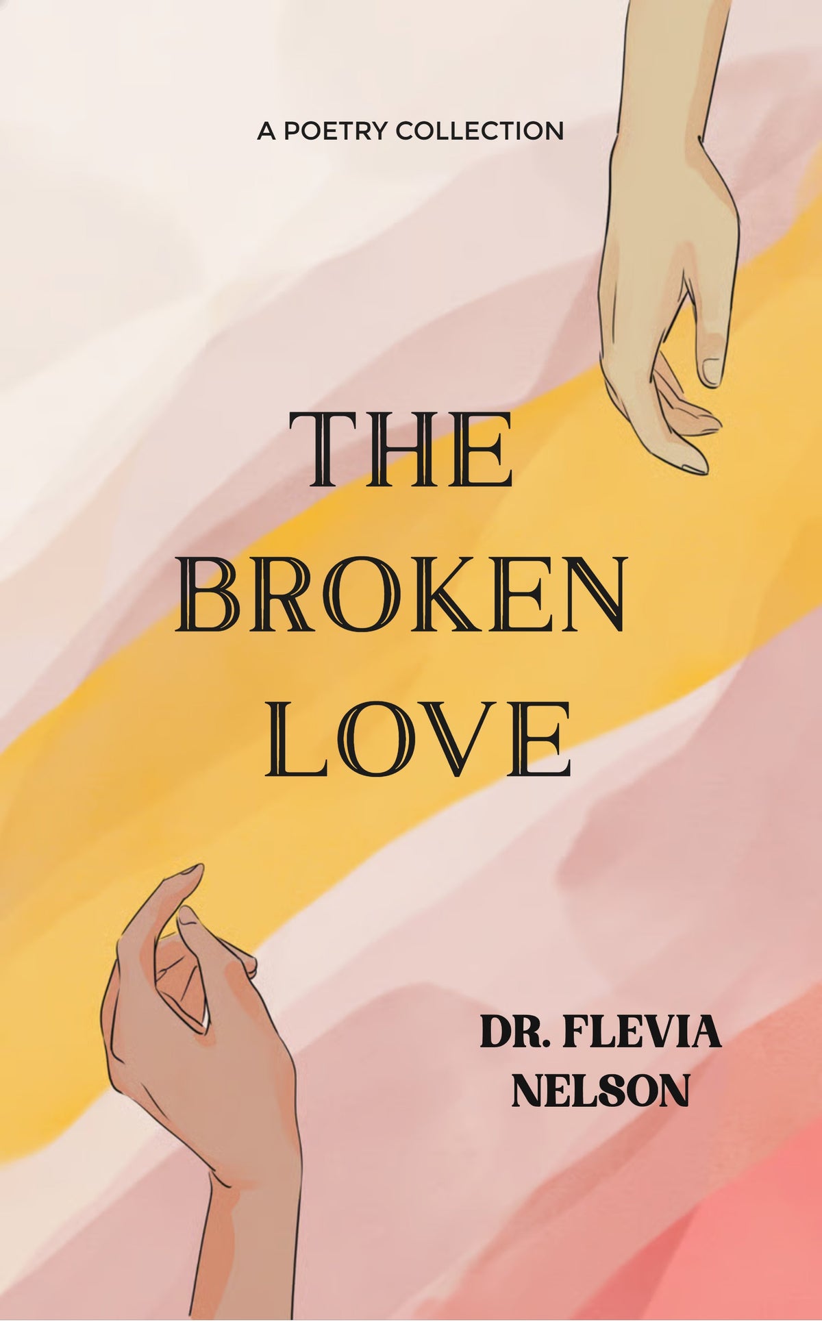 The Broken Love