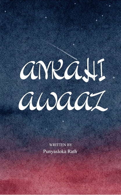 Ankahi Awaaz