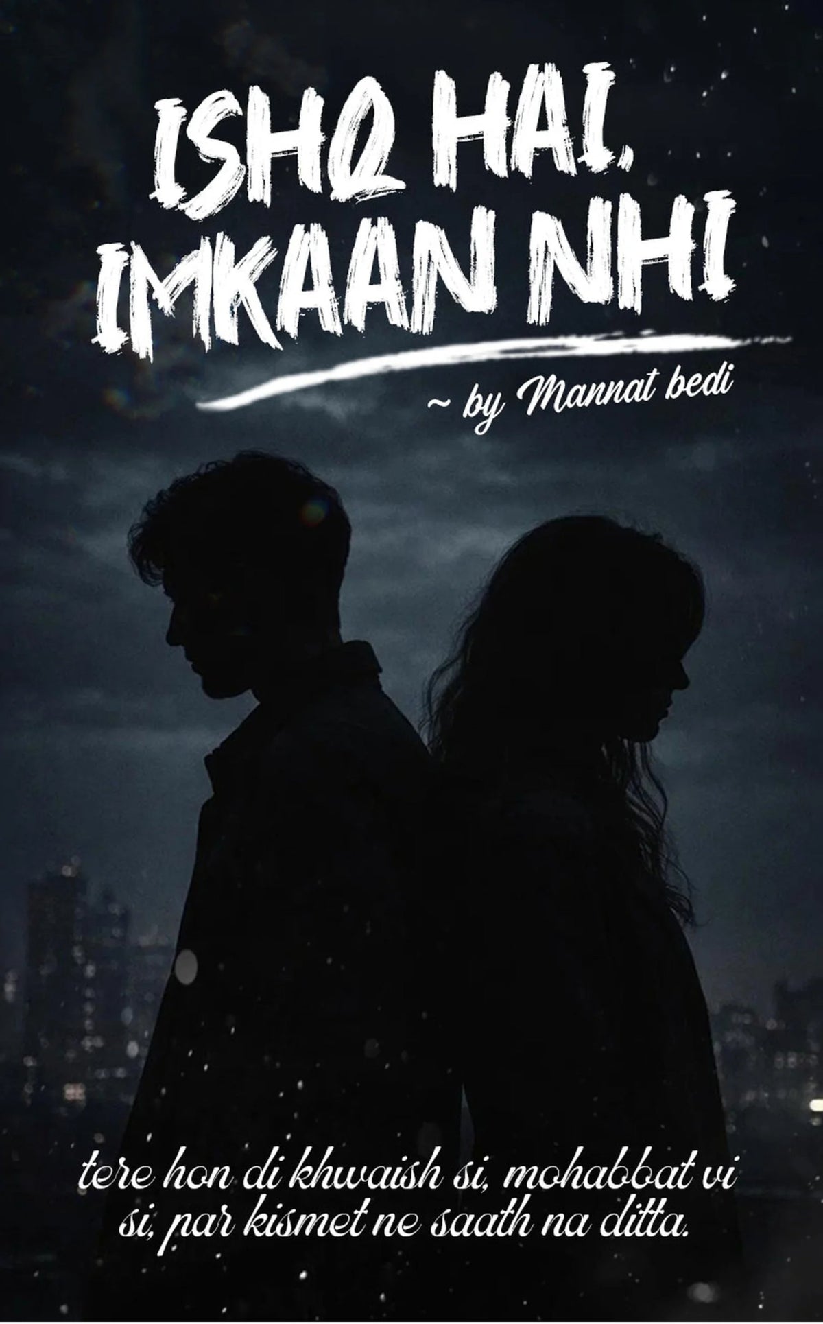Ishq hai, Imkaan nhi