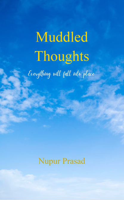 Muddled Thoughts