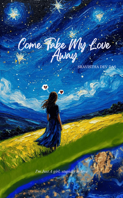 Come take my love away