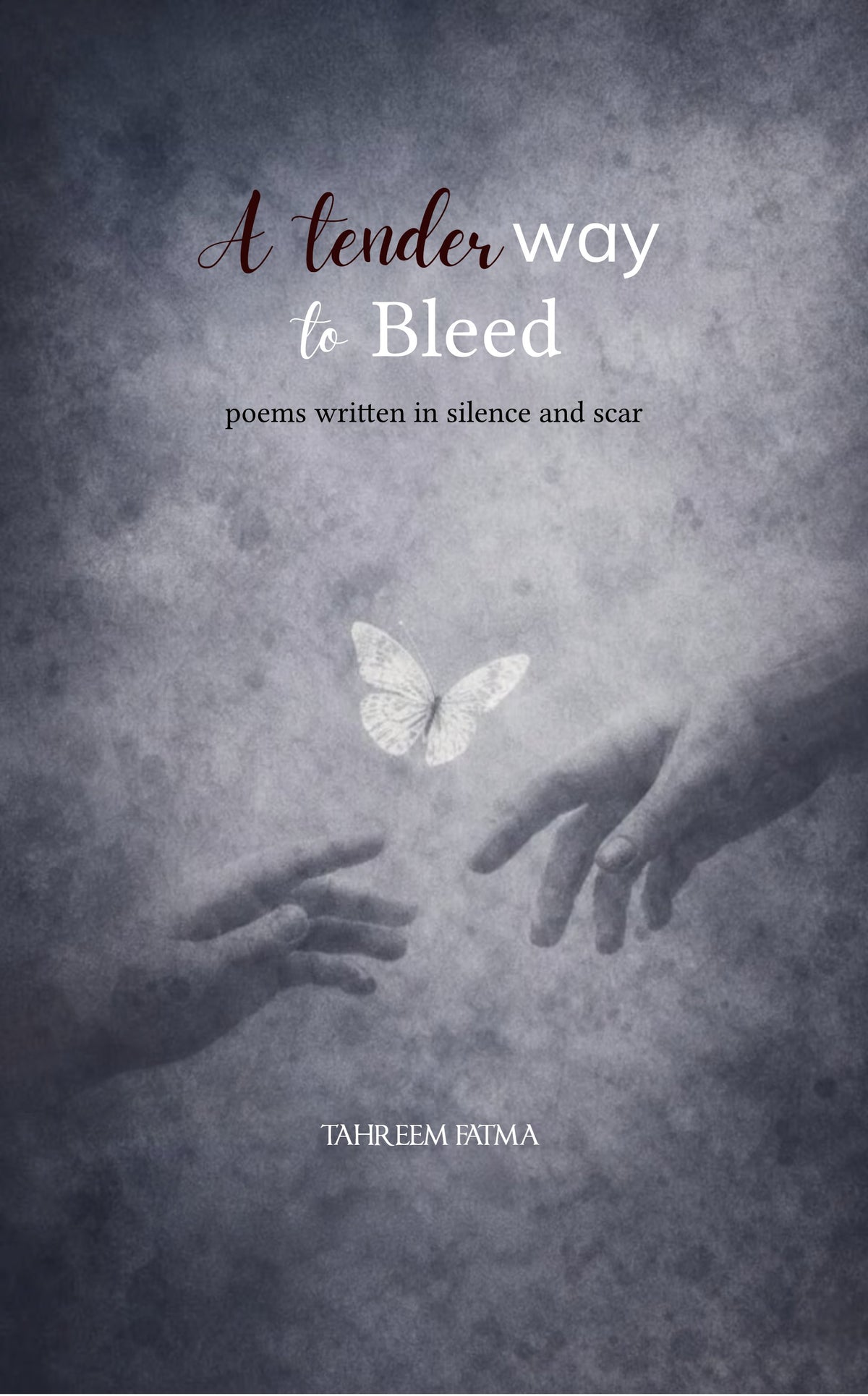  A tender way to bleed 