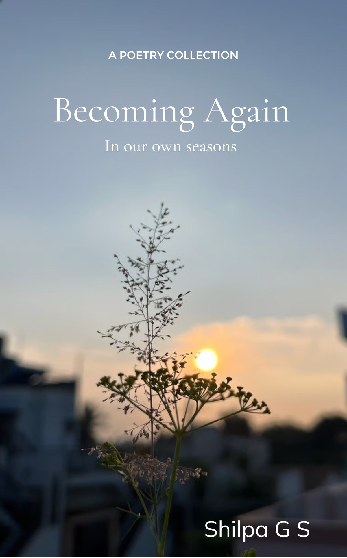 Becoming Again