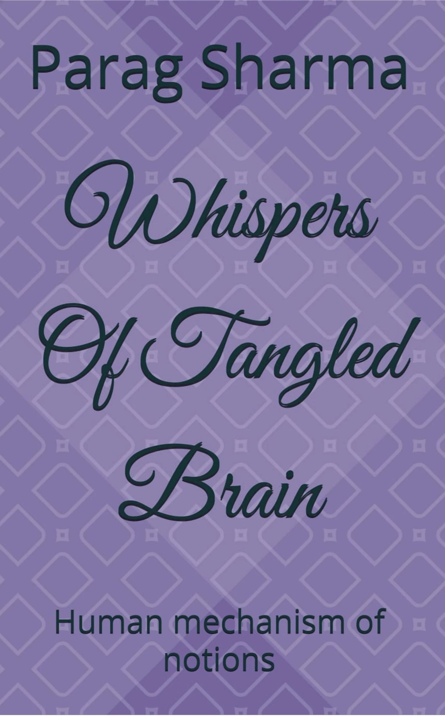 Whispers Of Tangled Brain