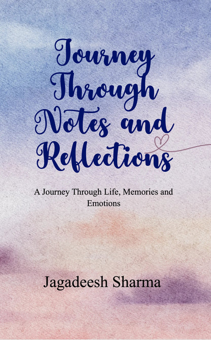 Journey Through Notes and Reflections
