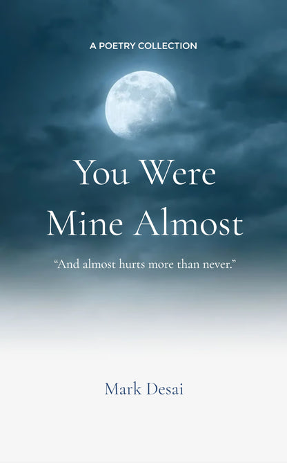 You Were My Almost