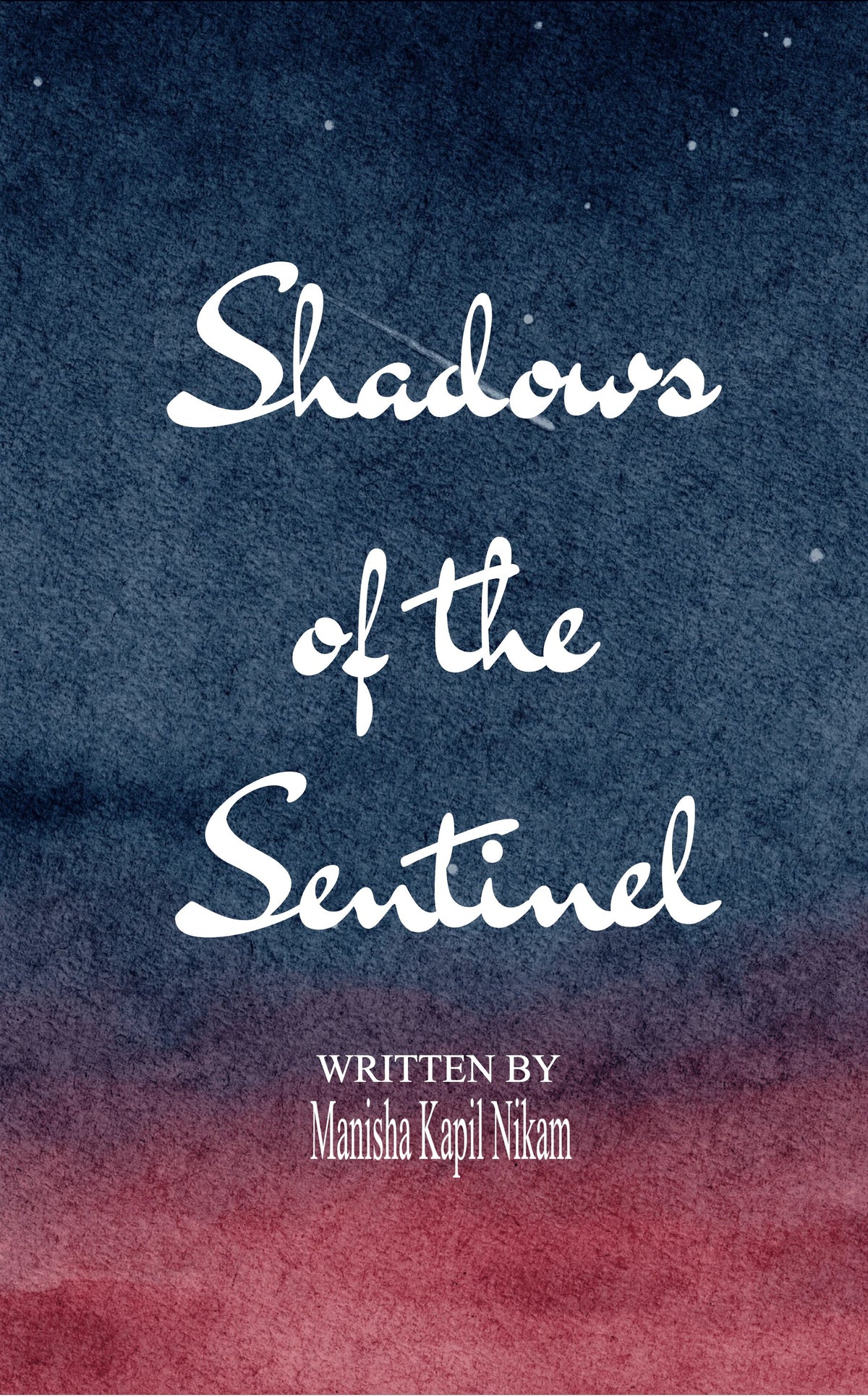 Shadows of The Sentinel