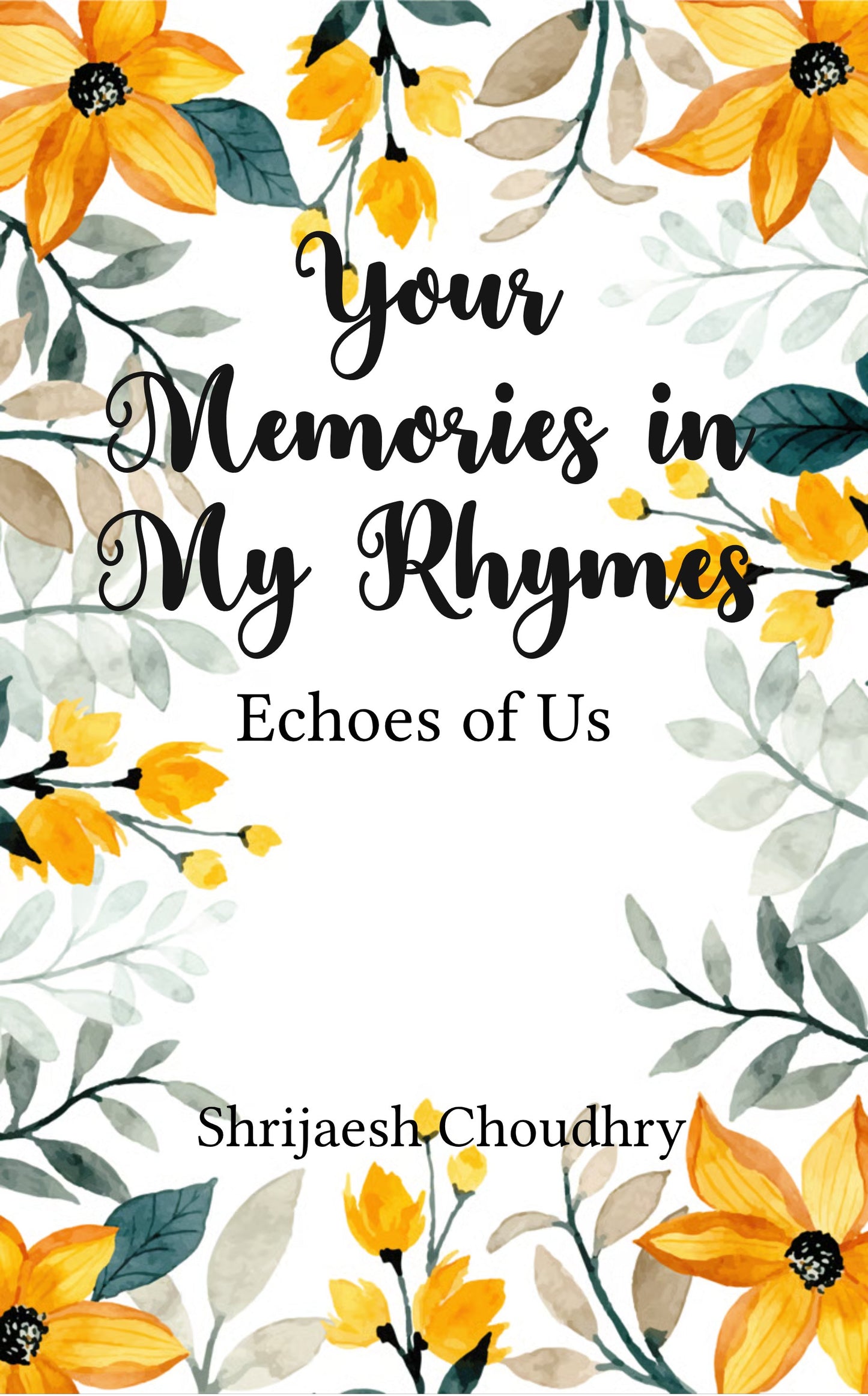 Your Memories in My Rhymes