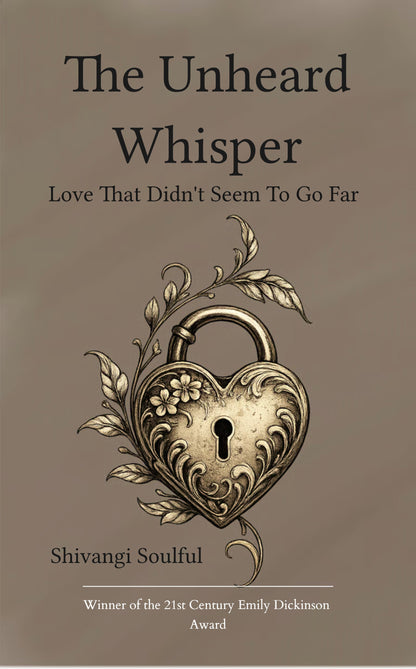 The Unheard Whisper