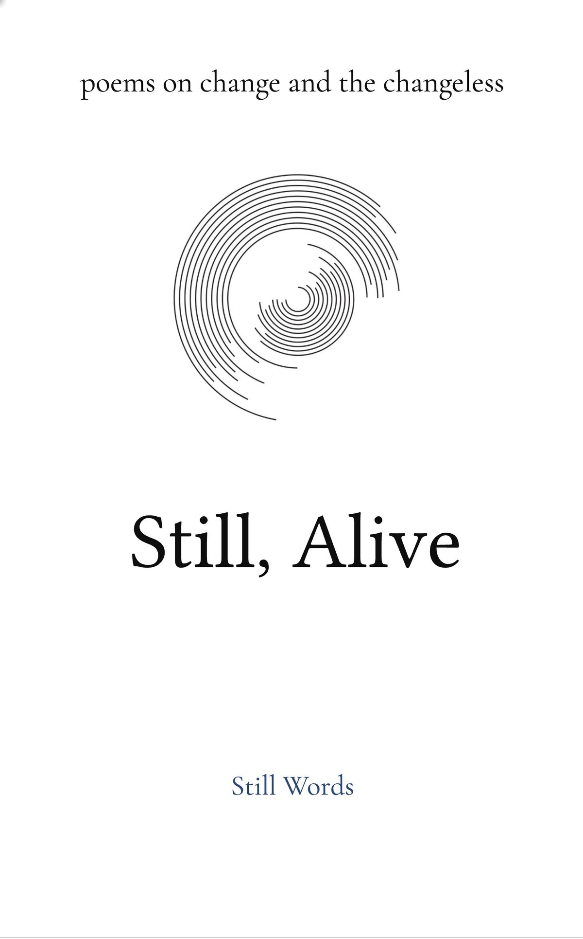 Still, Alive