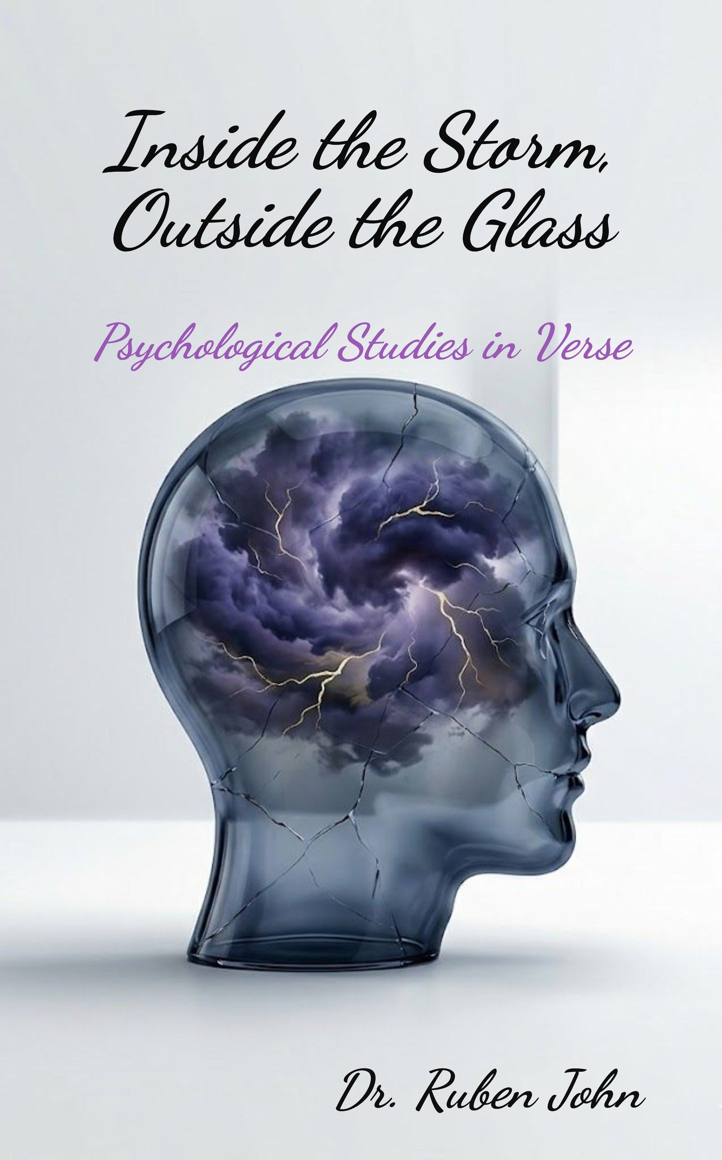 Inside the Storm, Outside the Glass