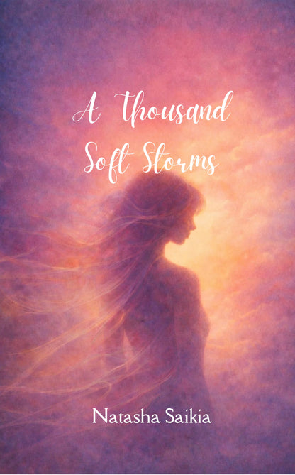 A Thousand Soft Storms