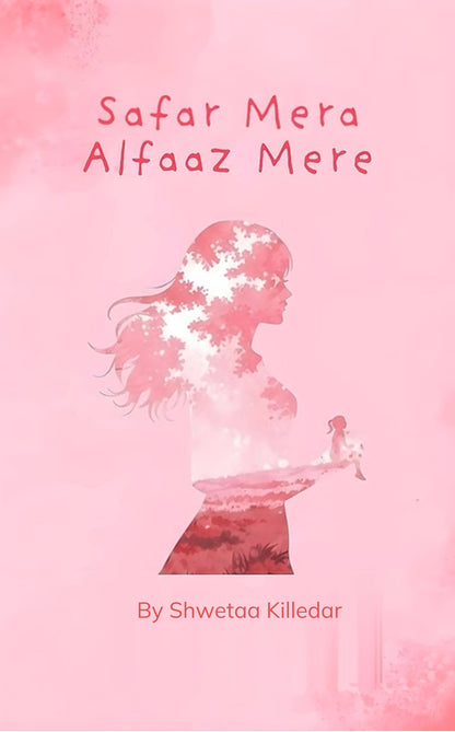 Safar Mera , Alfaaz Mere