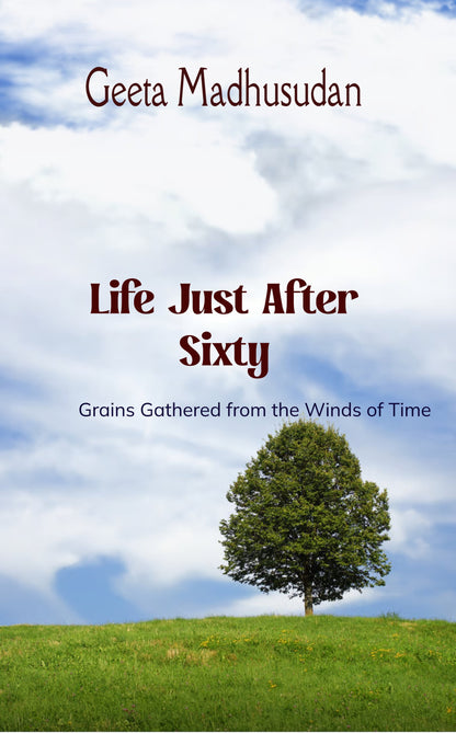 Life Just After Sixty