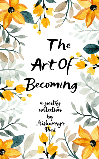 THE ART OF BECOMING