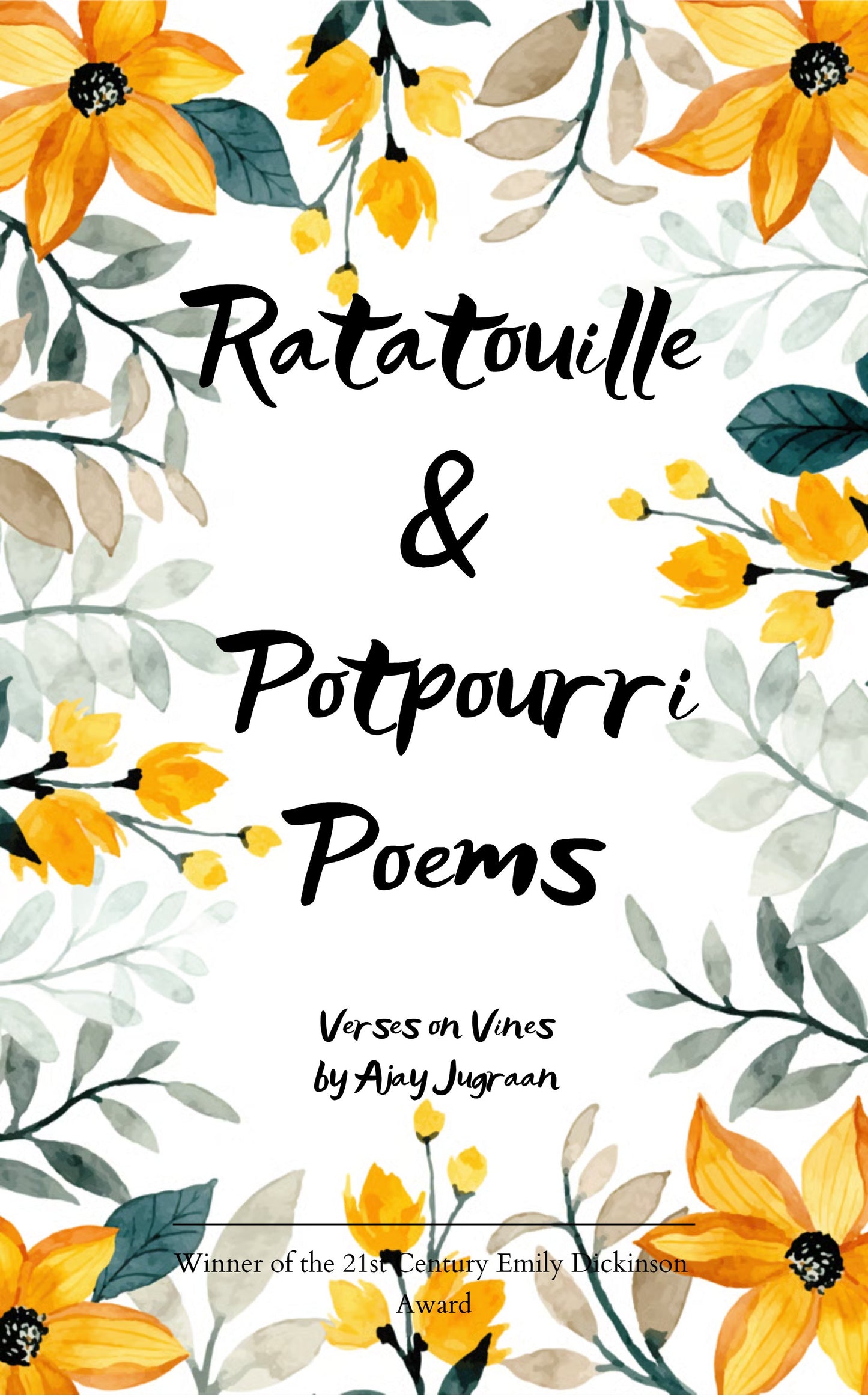 Ratatouille & Potpourri Poems