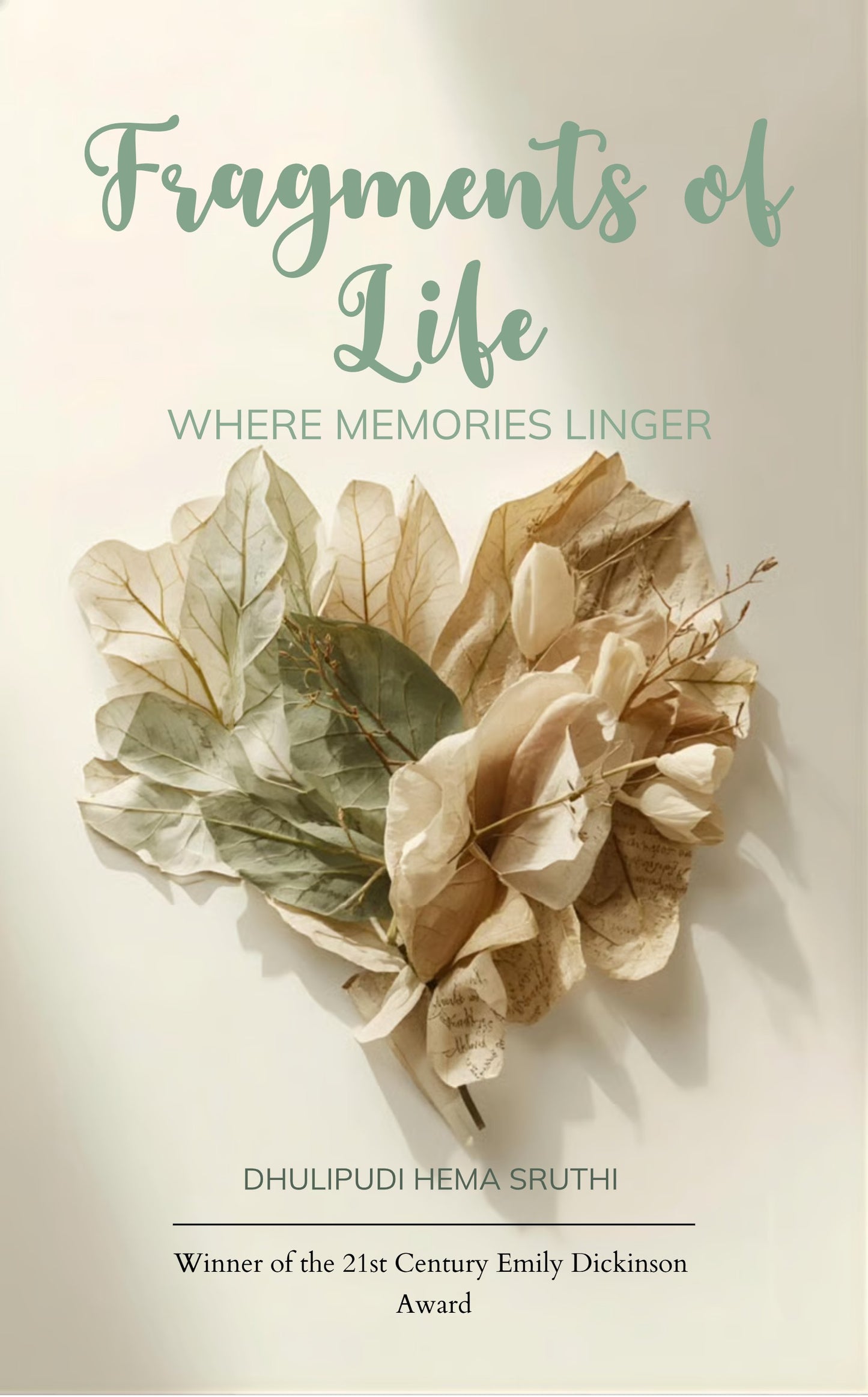 Fragments of Life