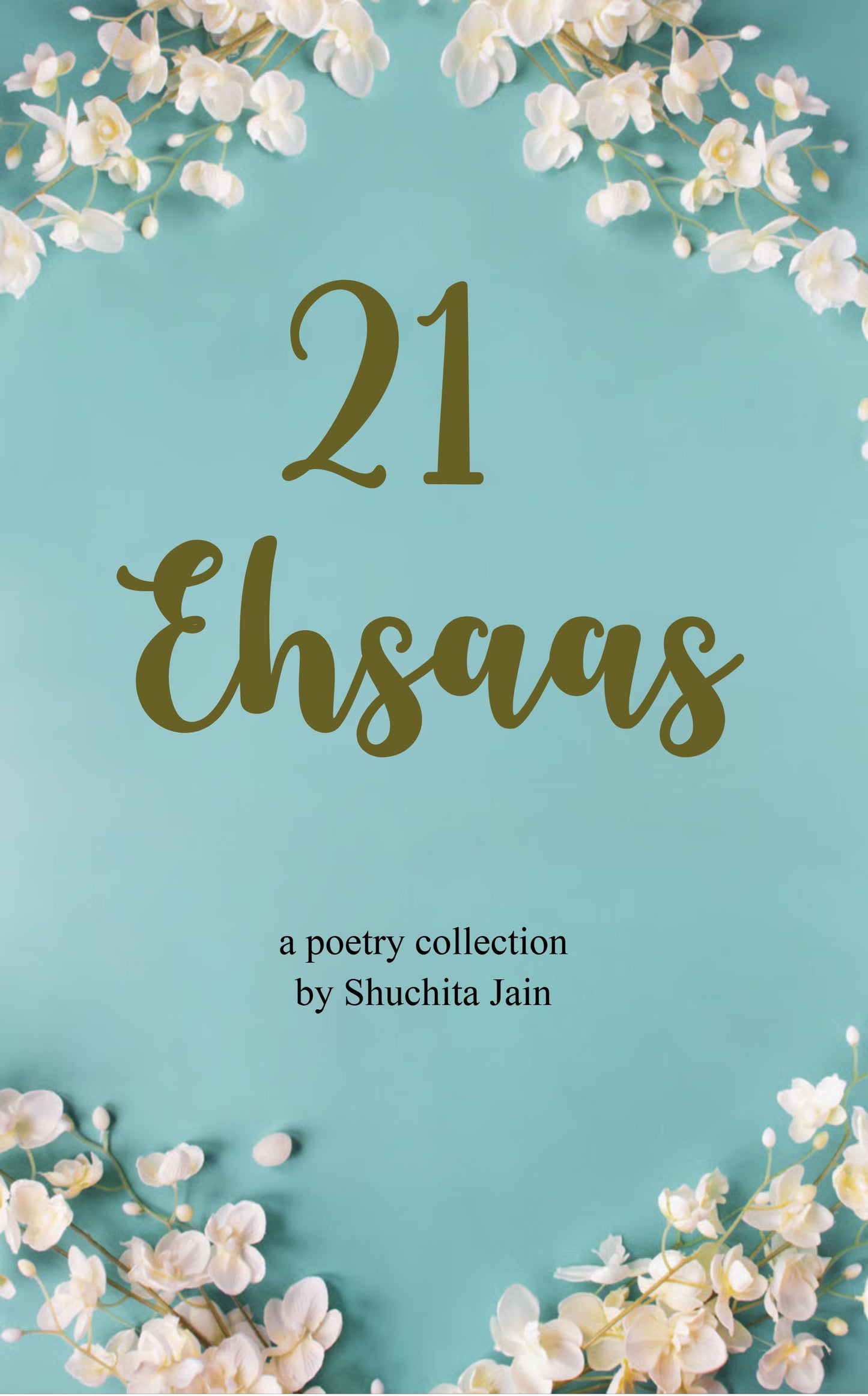 21 Ehsaas