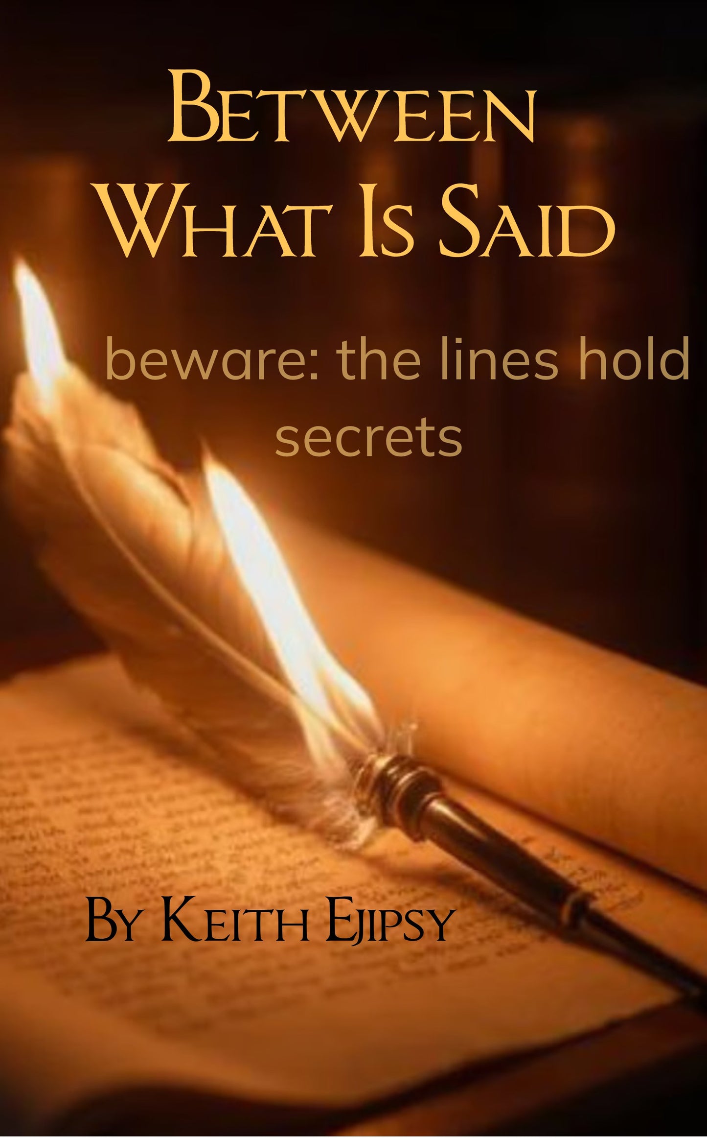 Between What is Said