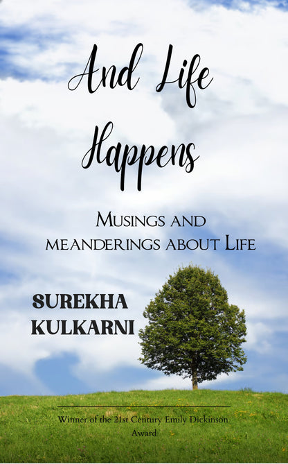 And Life happens
