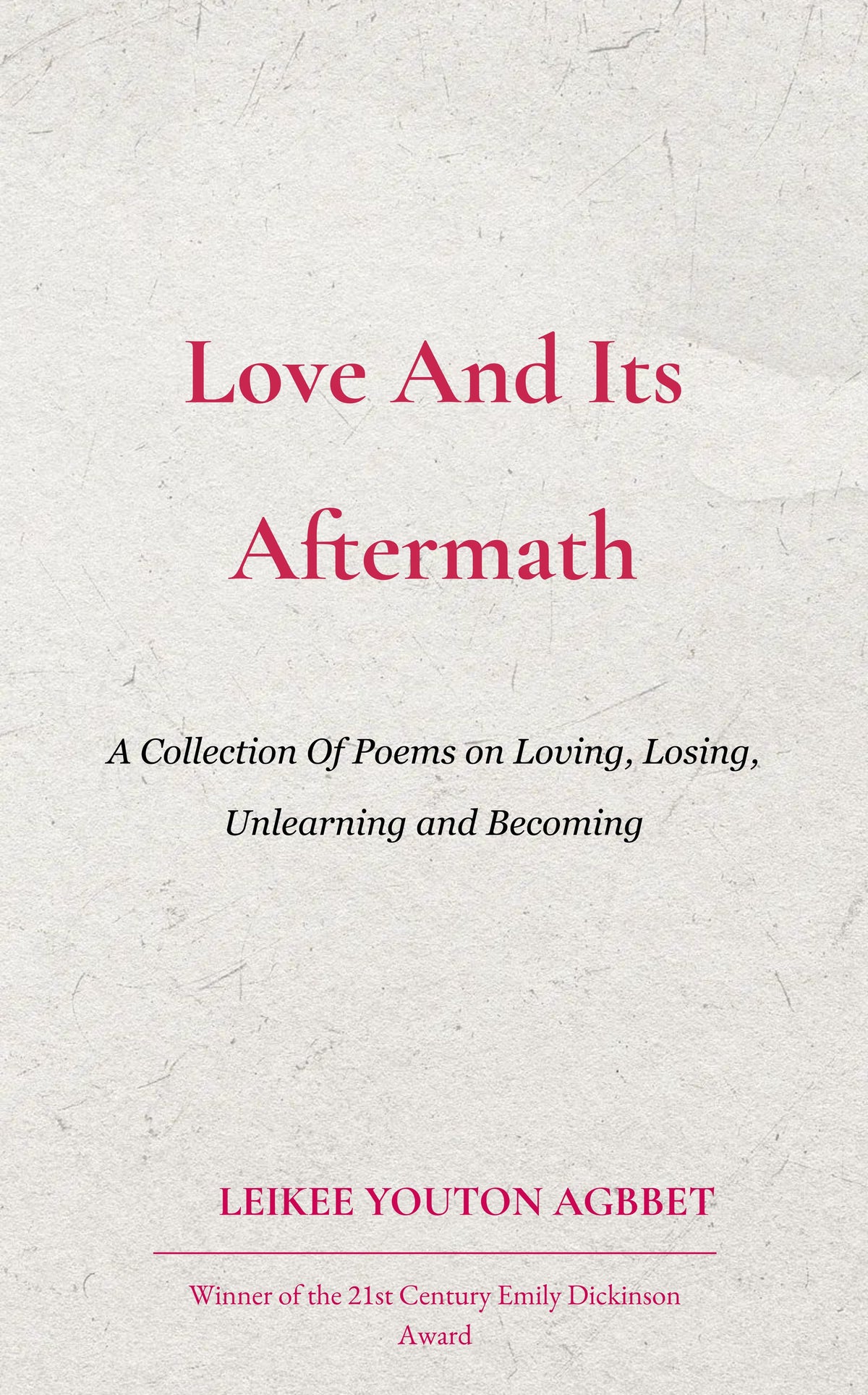 Love And Its Aftermath