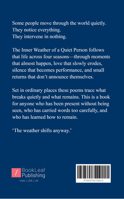 The Inner Weather of a Quiet Person