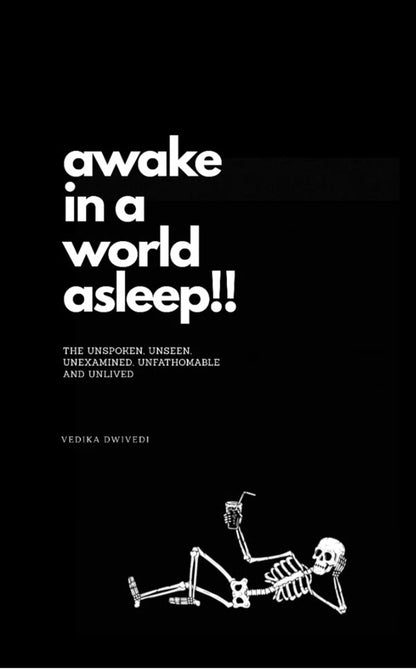 Awake In a World Asleep