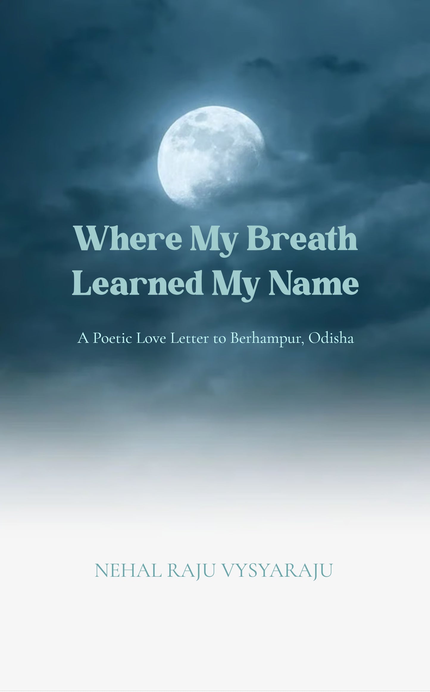 Where My Breath Learned My Name
