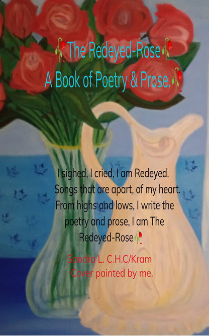 🥀The Redeyed-Rose 🥀 A book of Poetry & Prose 🥀