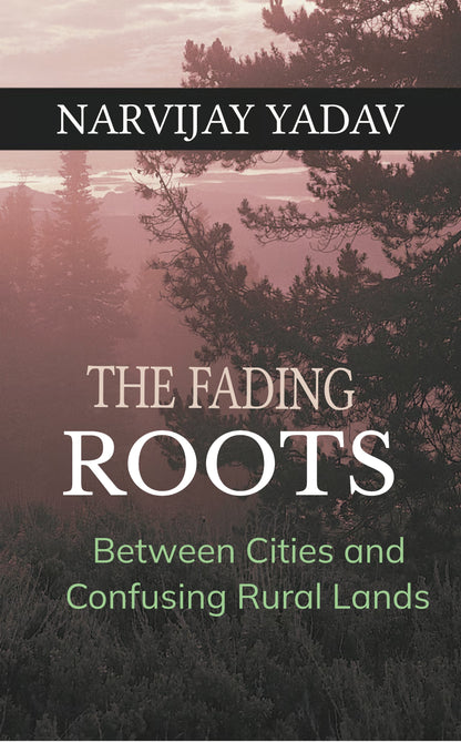 The Fading Roots