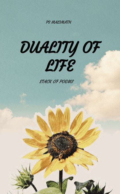 DUALITY OF LIFE