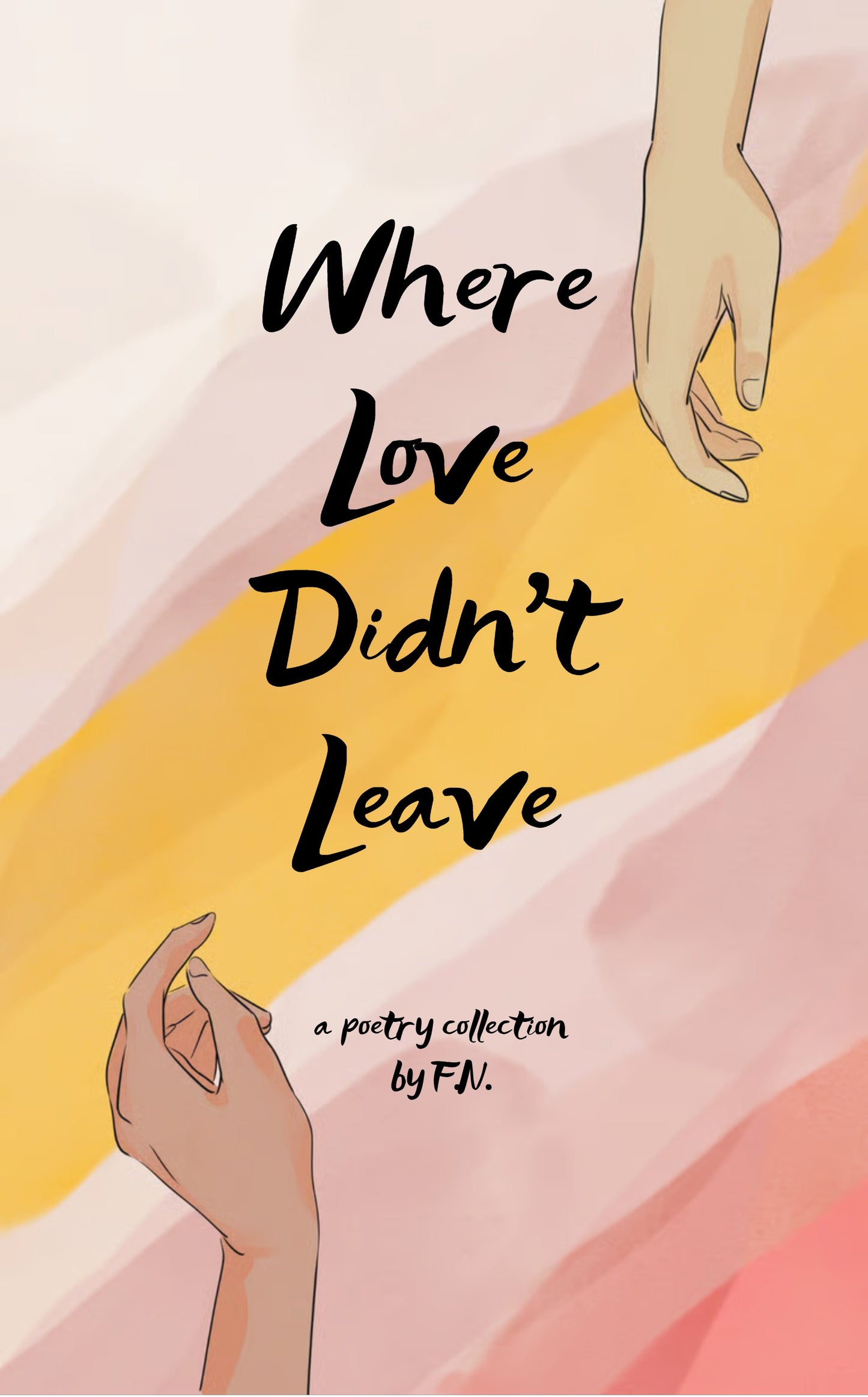 Where Love Didn’t Leave