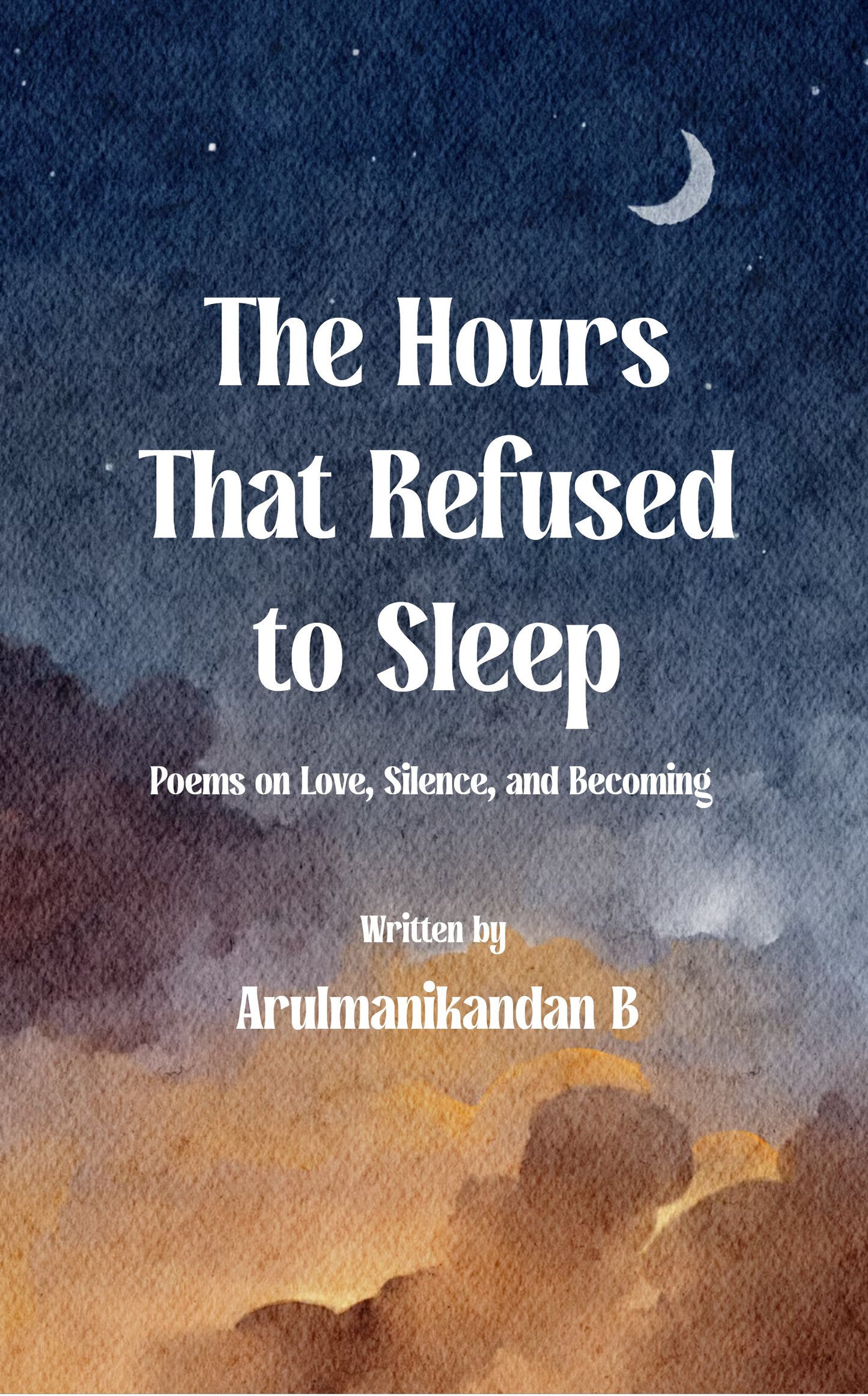 The Hours That Refused to Sleep