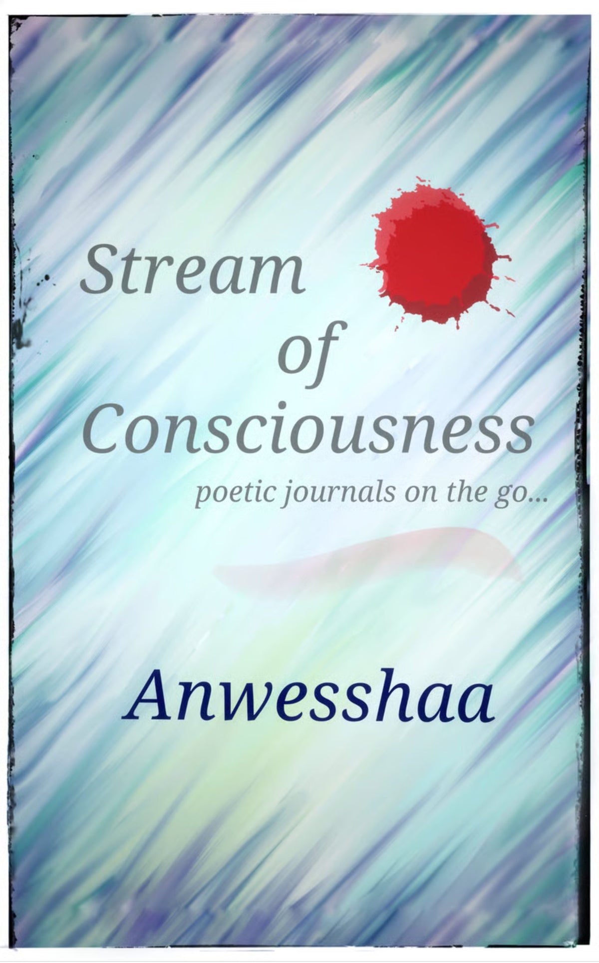 Stream of Consciousness