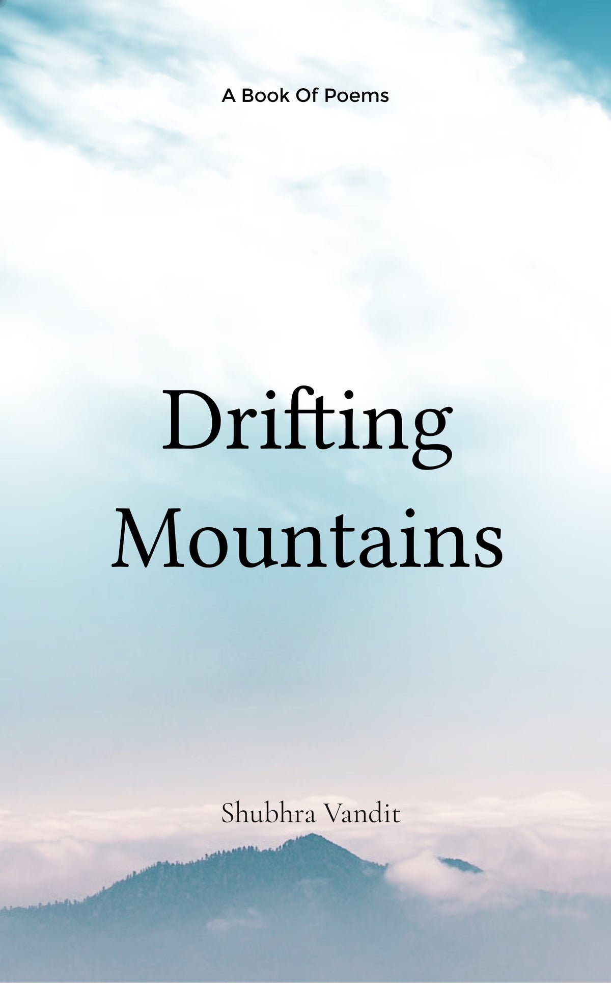 Drifting Mountains