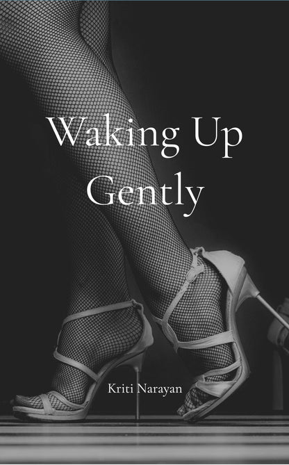 Waking Up Gently
