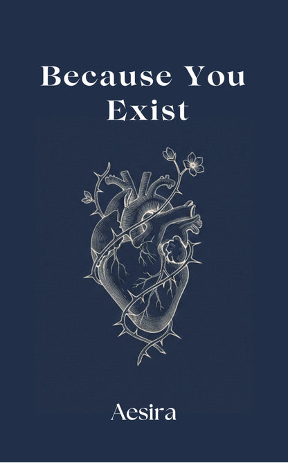 Because You Exist
