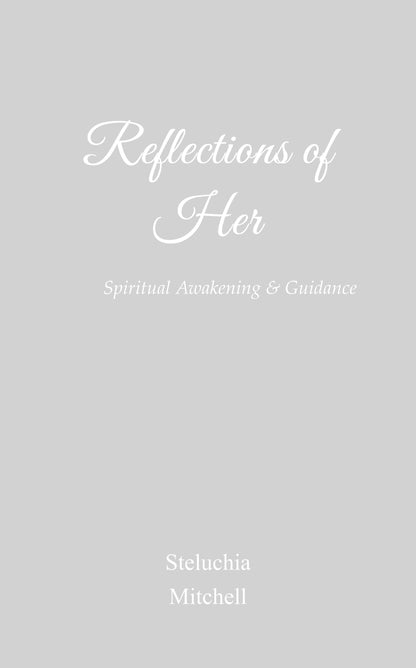 Reflections of Her