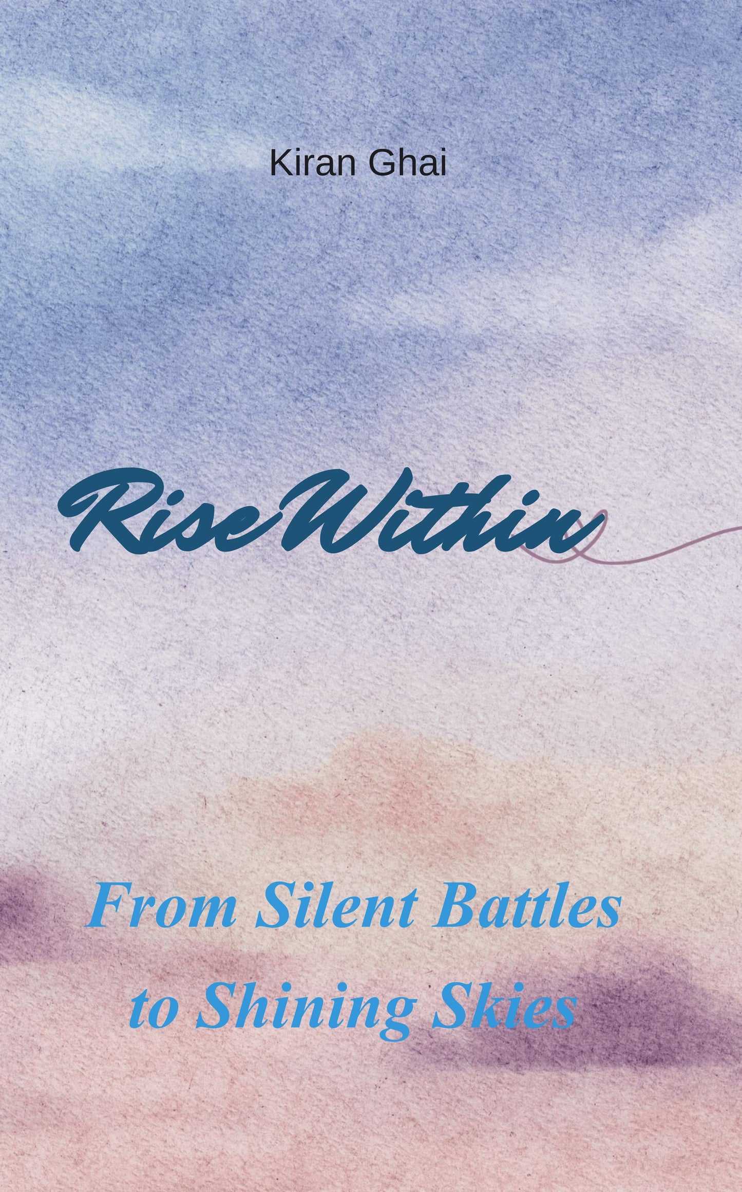 Rise within