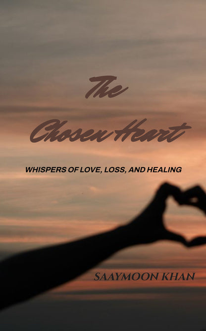 The Chosen Heart