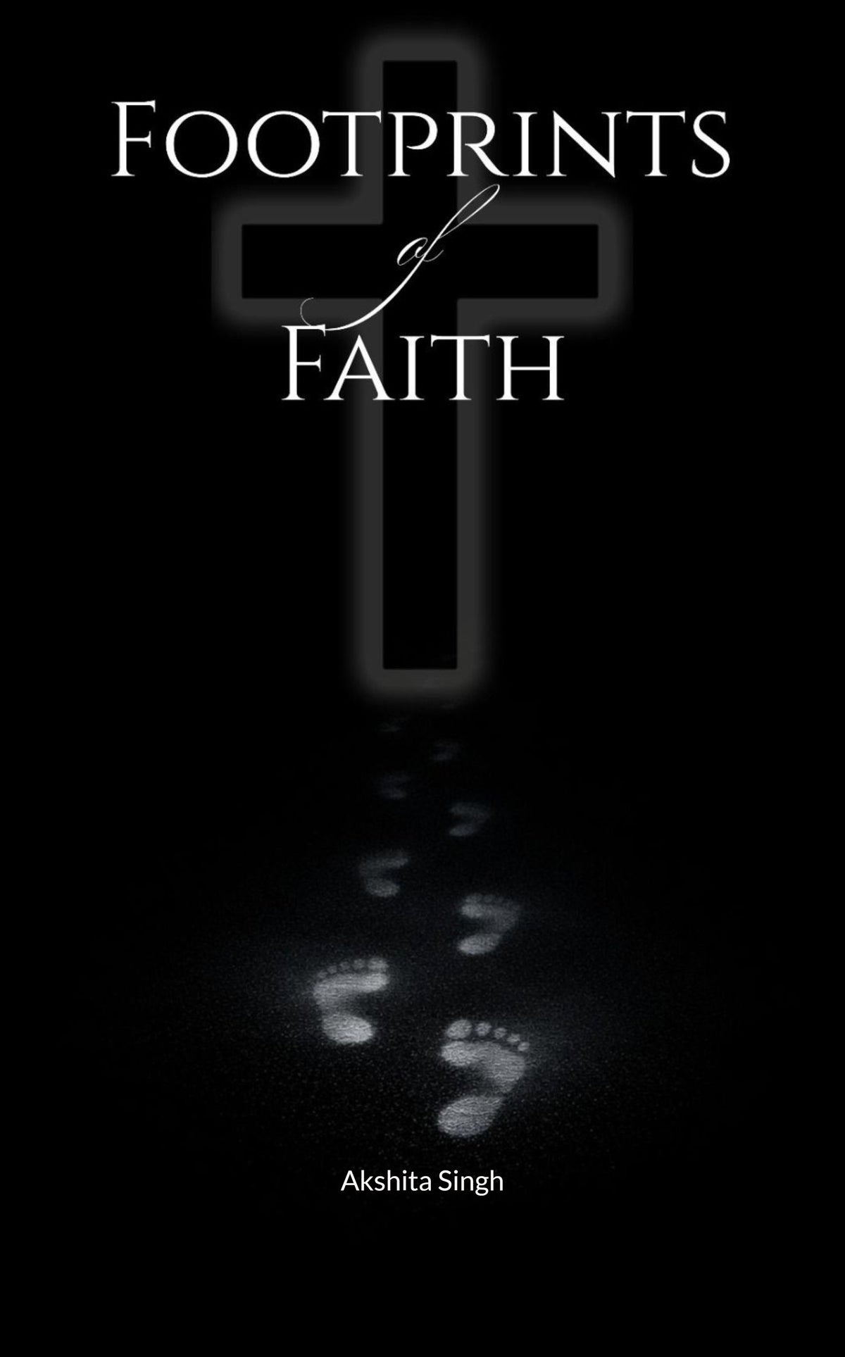 Footprints Of Faith