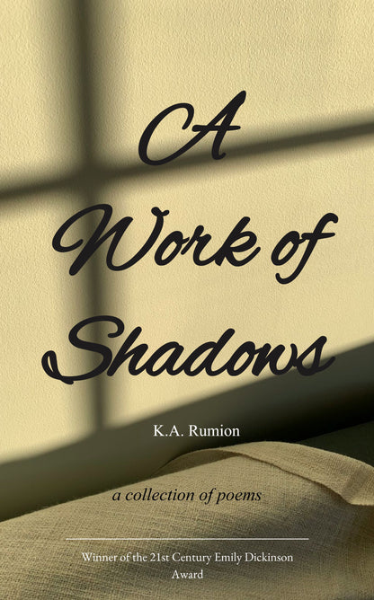 A Work of Shadows