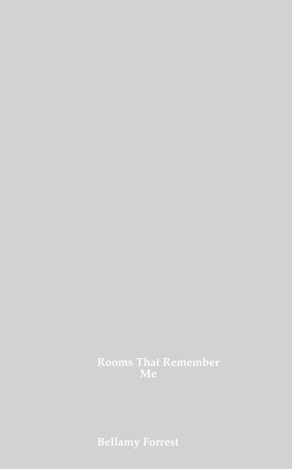 Rooms That Remember Me