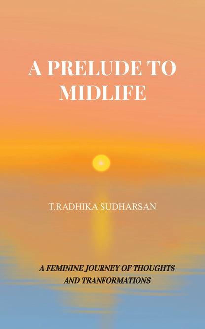 A PRELUDE TO MIDLIFE