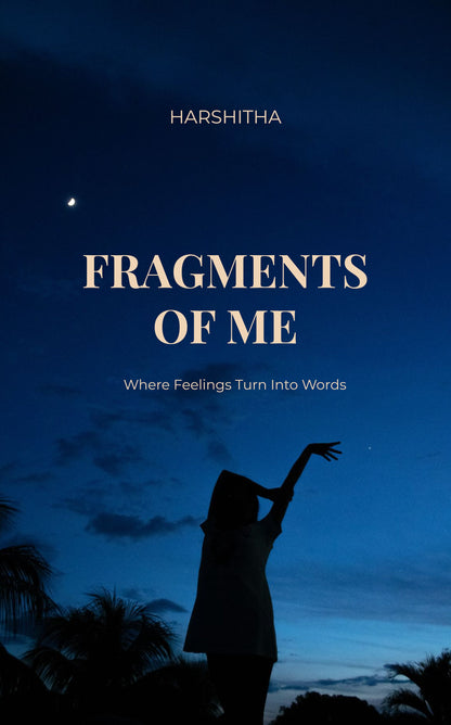 Fragments of Me