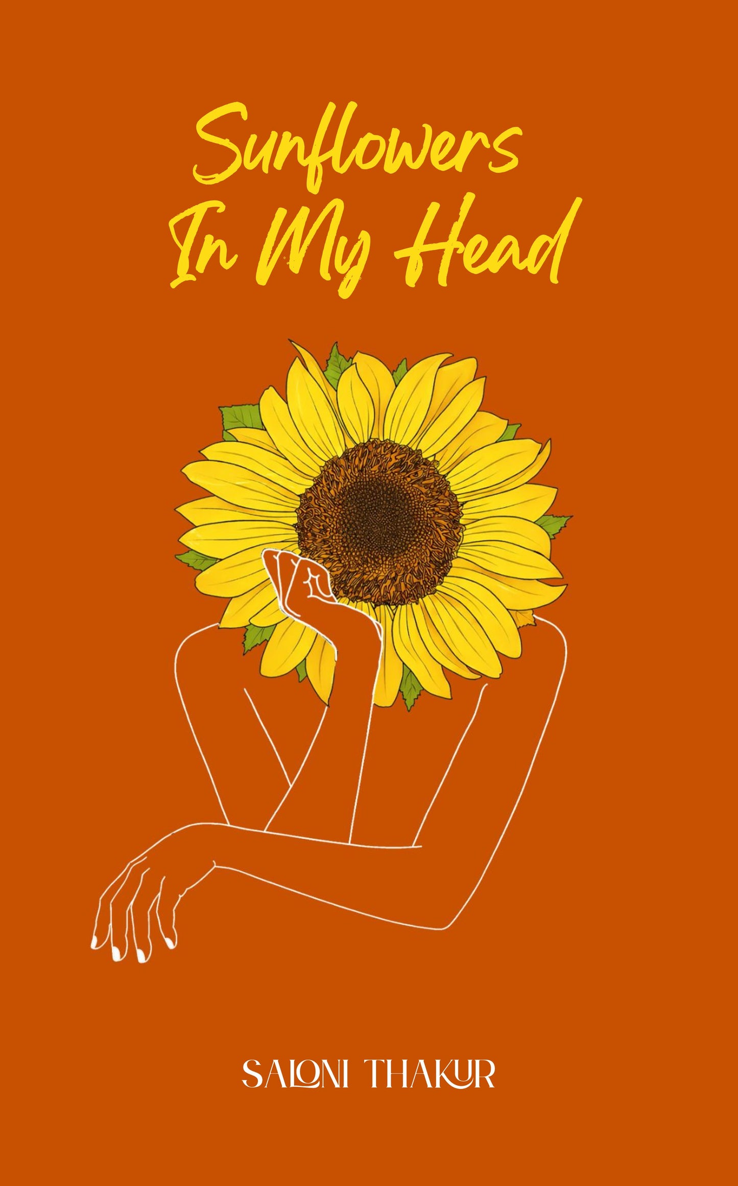 SUNFLOWERS  IN MY HEAD