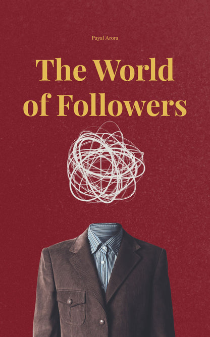 The World of Followers