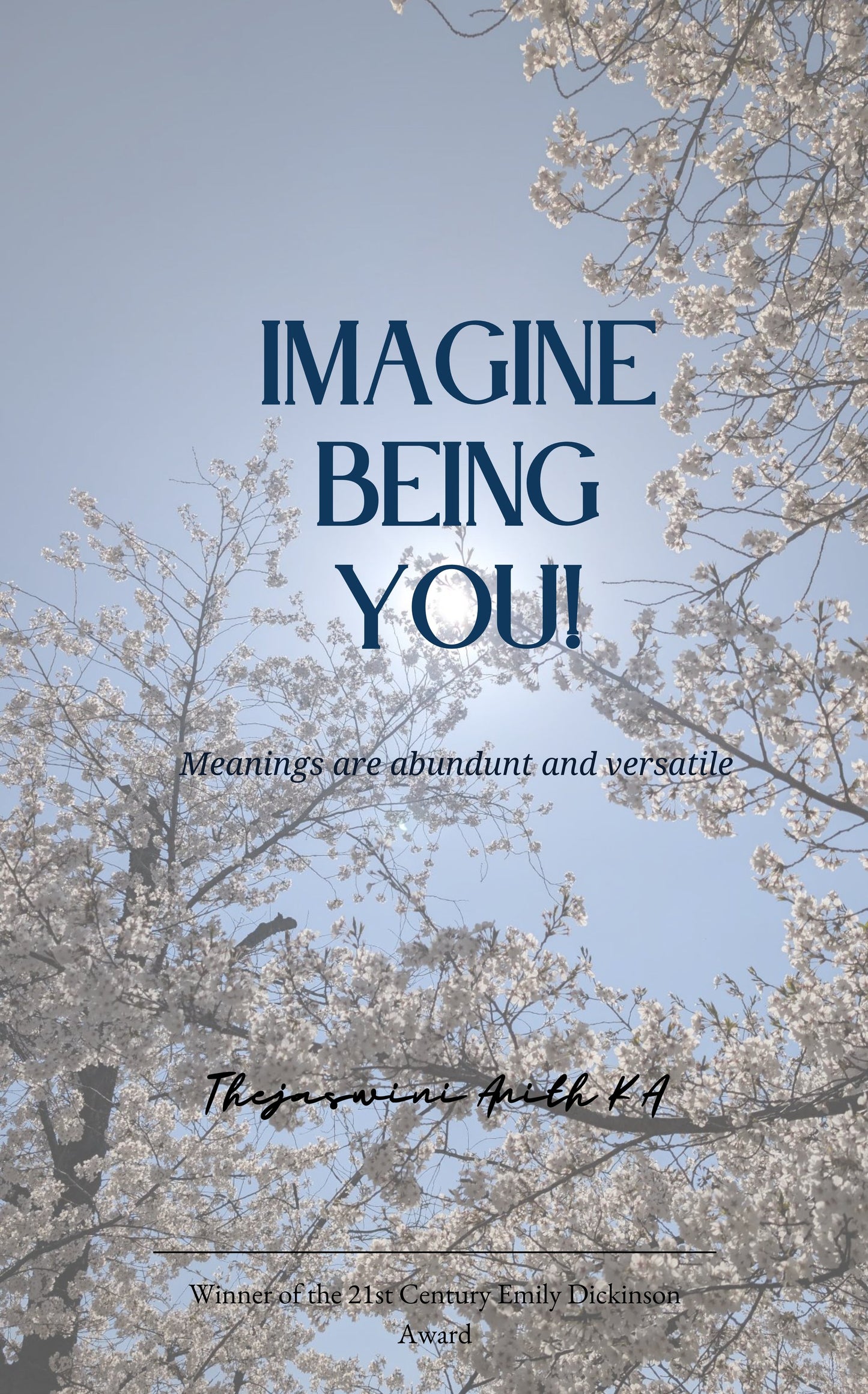 Imagine being YOU!