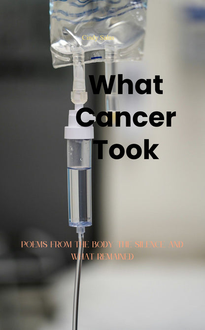 What Cancer Took
