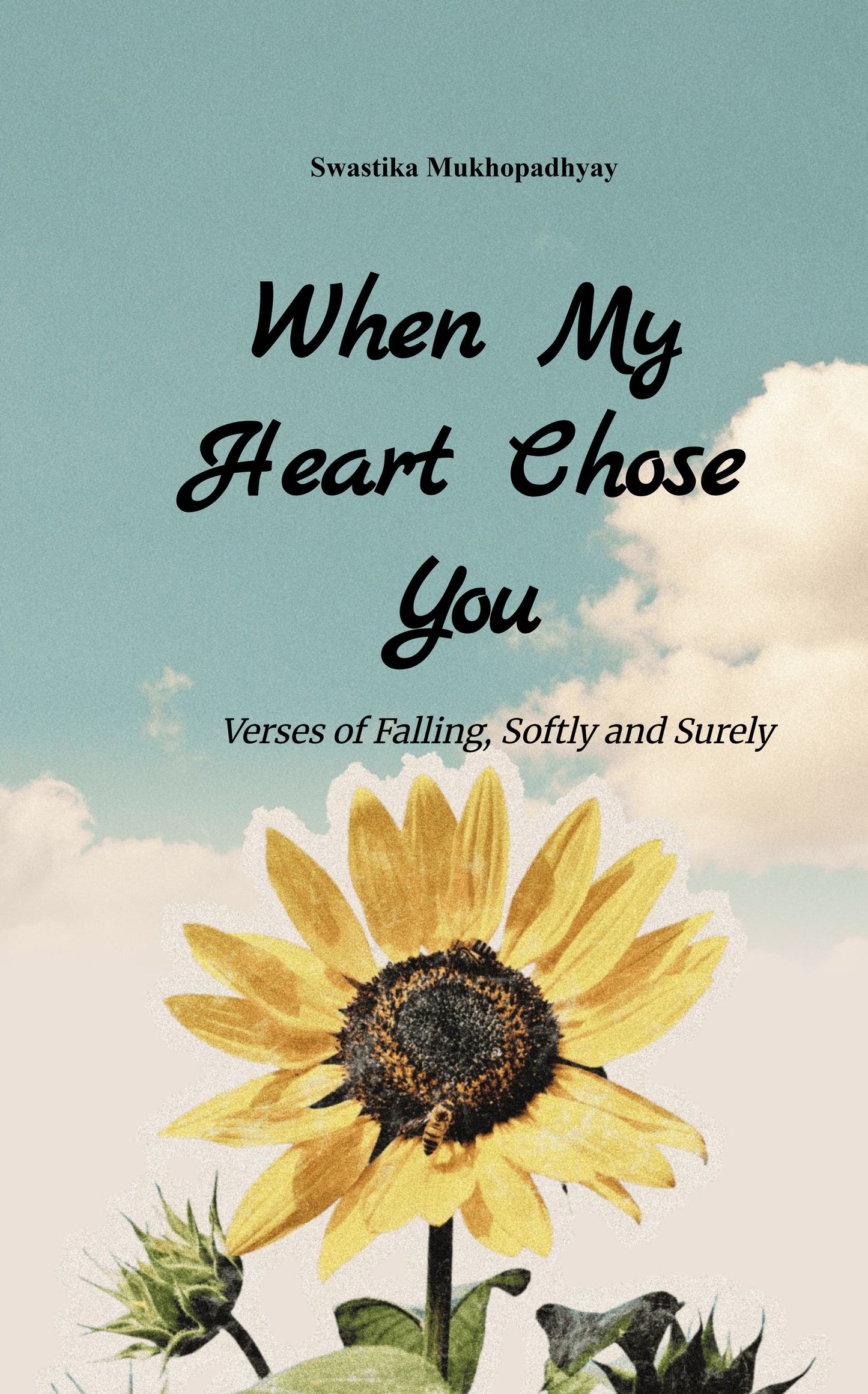 When My Heart Chose You